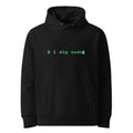 I dig sudo — Hoodie