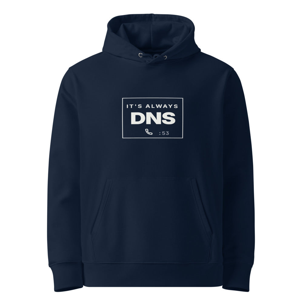 It's always DNS — Hoodie