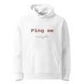 Ping me maybe — Hoodie