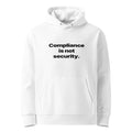 Compliance is not security. — Hoodie
