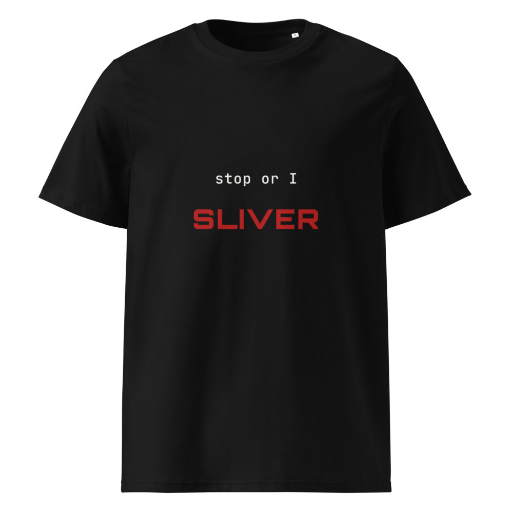 Stop Or I Sliver — Tee