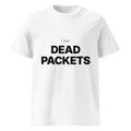 I see DEAD PACKETS — Tee