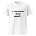 Compliance is not security. — Tee